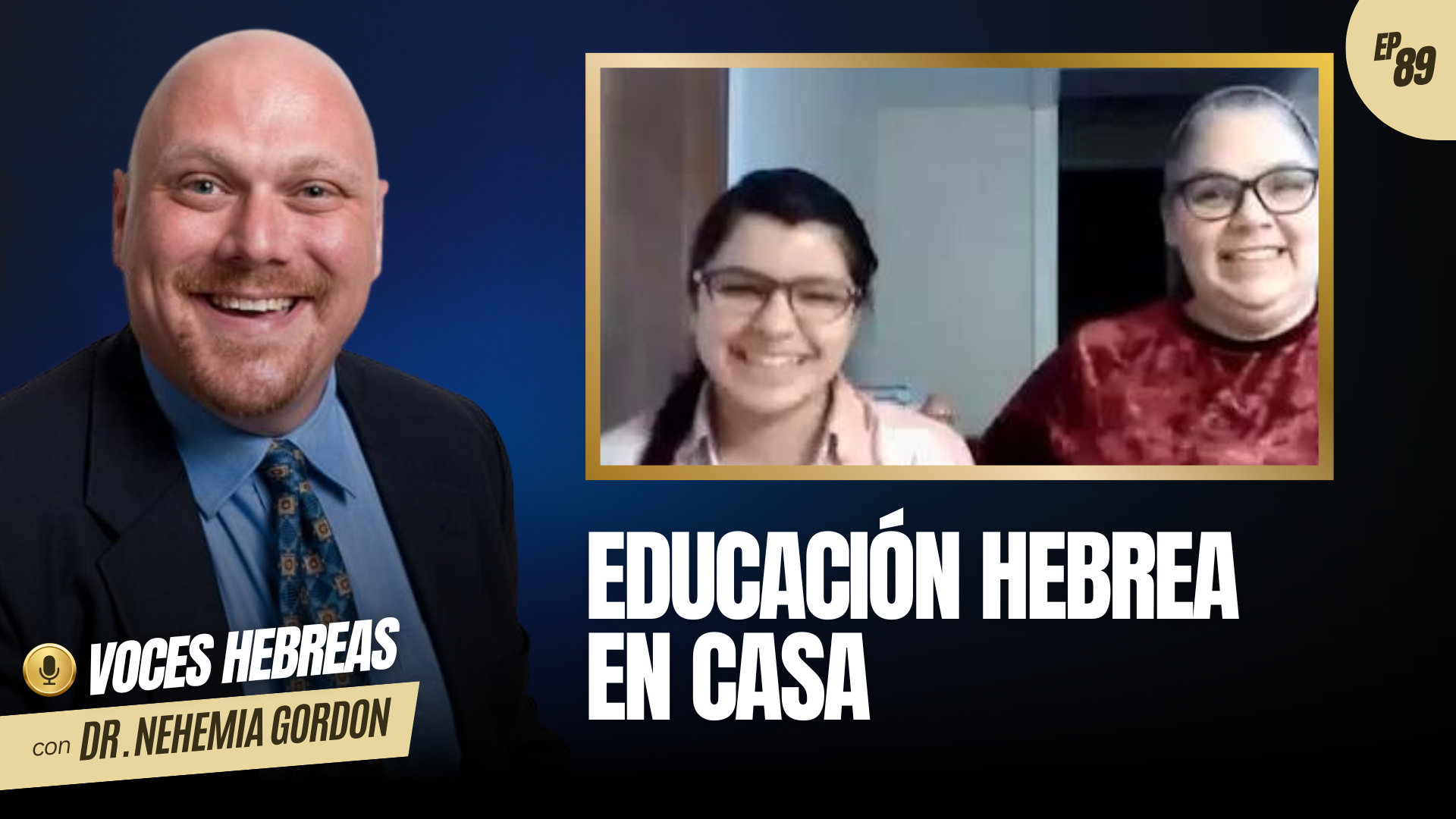 Voces Hebreas #89 – Educación hebrea en casa